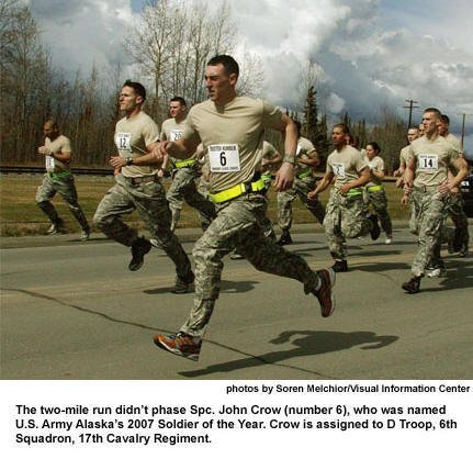 The two-mile run didn’t phase Spc. John Crow (number 6), who was named U.S. Army Alaska’s 2007 Soldier of the Year. Crow is assigned to D Troop, 6th Squadron, 17th Cavalry Regiment.
